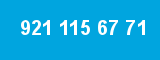 921 115 67 71
